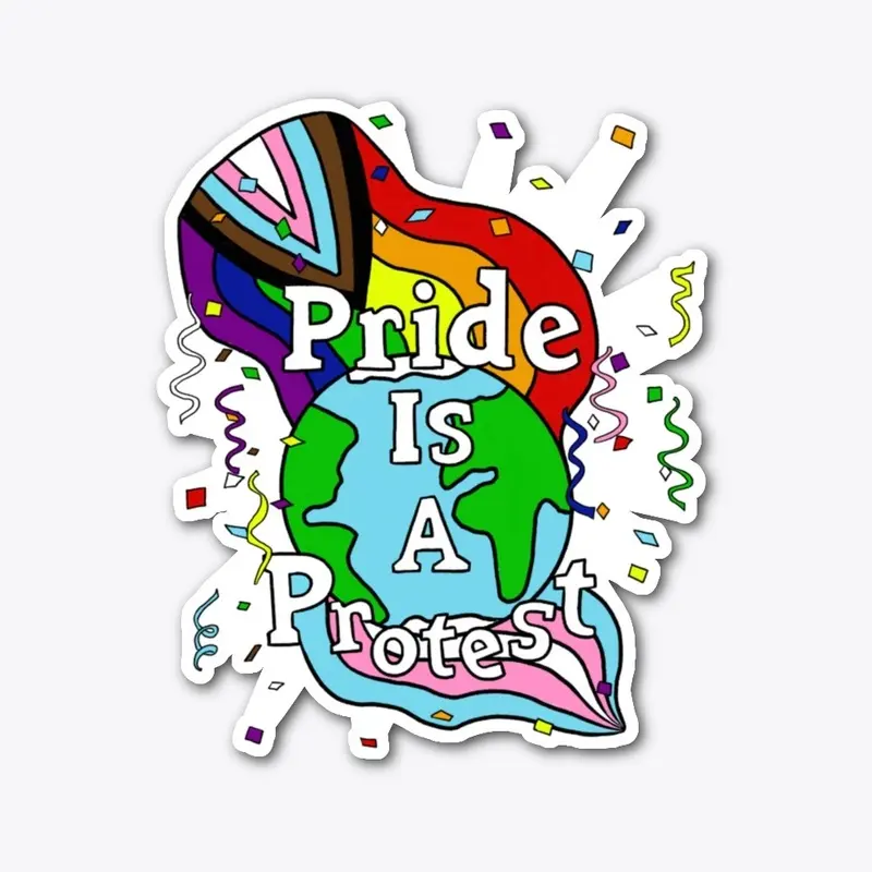 Pride Is A Protest