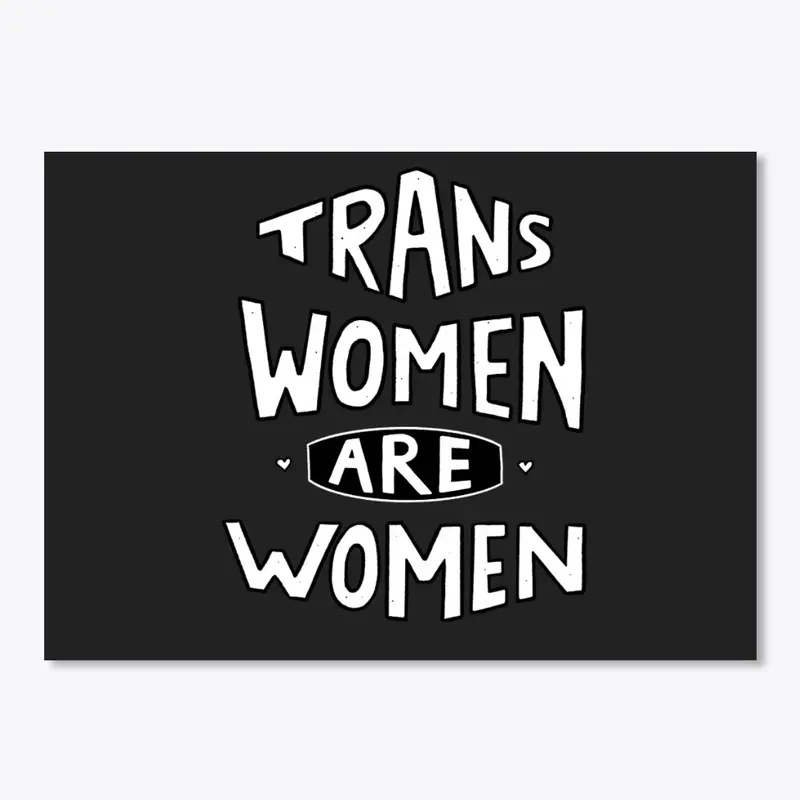 Trans Women Are Women