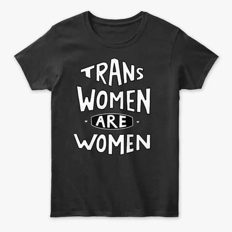 Trans Women Are Women