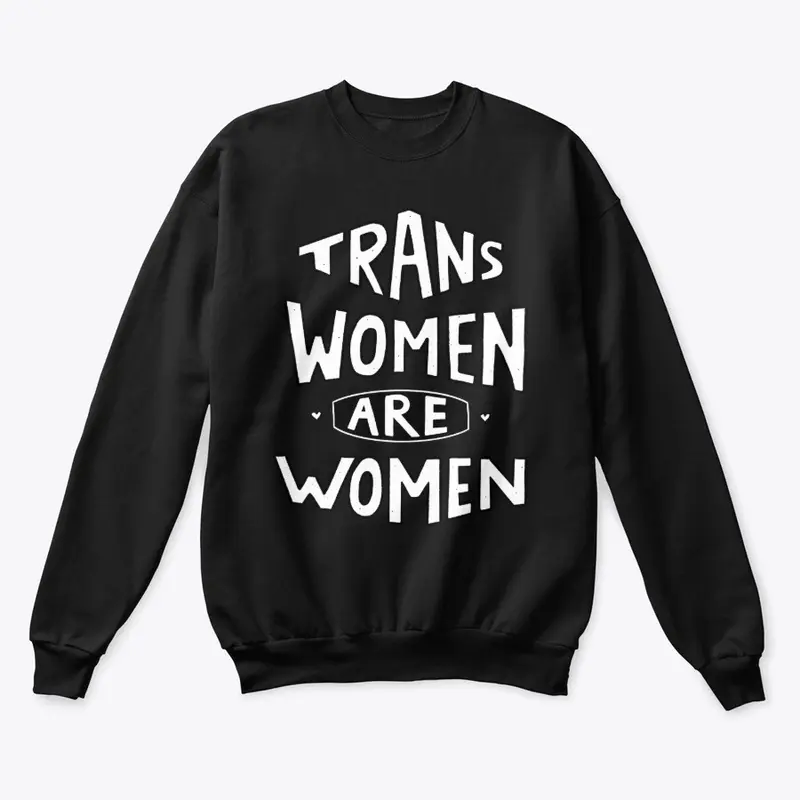 Trans Women Are Women